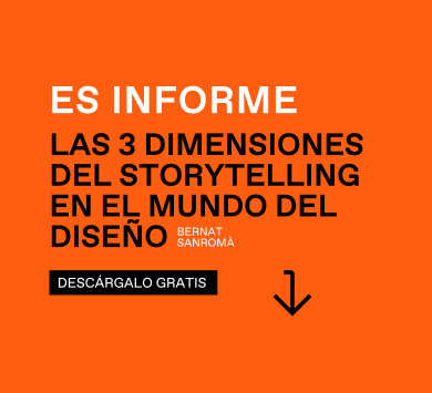 Informe ESDESIGN: “Las 3 Dimensiones del Storytelling en el Mundo del Diseño”