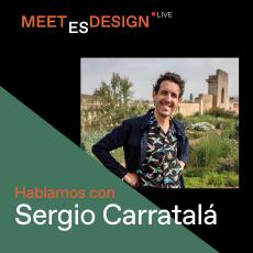 Meet ESDESIGN Live: Renaturalizar las ciudades con Sergio Carratalá