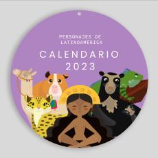 Personajes de Latinoamérica - Calendario 2023