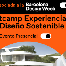 ESDESIGN, sede asociada de la Barcelona Design Week 2024, lanza un Bootcamp presencial en Diseño Sostenible