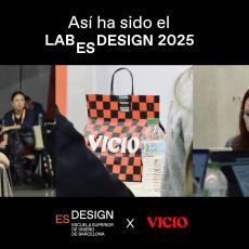 Así ha sido el LABESDESIGN 2025 x VICIO: creatividad, estrategia y diseño en acción