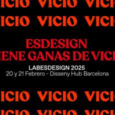 LABESDESIGN 2025: VICIO X ESDESIGN