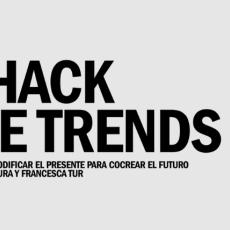 Francesca Tur, docente de ESDESIGN, impartirá el workshop “W1: Hack the Trends” junto a Berta Segura
