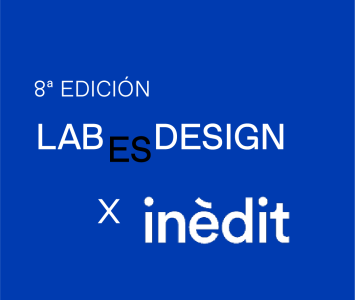 8ª Edición LAB x Inèdit