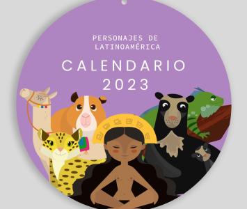 Personajes de Latinoamérica - Calendario 2023