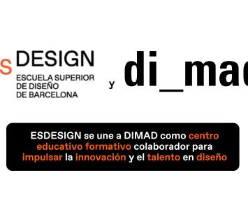 ESDESIGN se une a DIMAD como centro formativo colaborador para impulsar la innovación y el talento en diseño