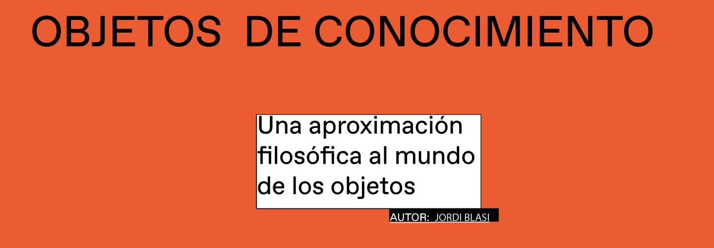 Informe ESDESIGN: Objetos de conocimiento