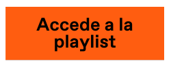 Accede a la playlist