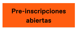 Pre-inscripciones abiertas Pre-inscripciones abiertas