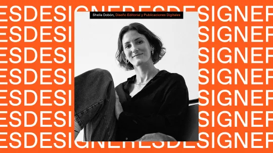 Sheila Dobón, exalumna de ESDESIGN, Sheila Dobón, exalumna de ESDESIGN,