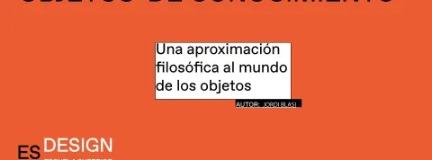 Informe ESDESIGN: Objetos de conocimiento