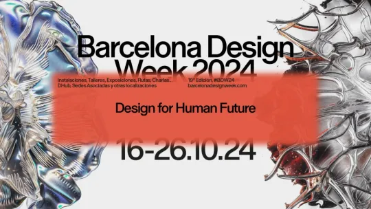 "Design for Human Future" Arranca la Barcelona Design Week 2024 con ESDESIGN como sede asociada