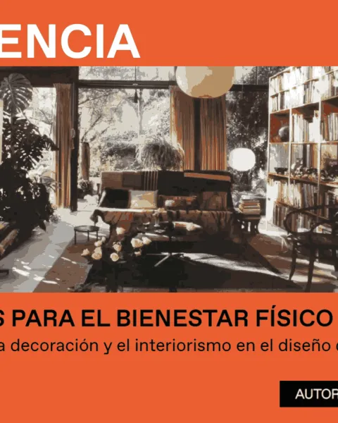 INTERIORES PARA EL BIENESTAR FÍSICO Y MENTAL